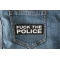 Fuck The Police Patch shown on jeans