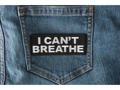 I Can't Breathe Patch