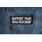Support Your Local Fuck Buddy Patch shown on jeans