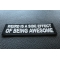 Weird is a side effect of Being Awesome Patch Weird is a side effect of Being Awesome Patch diagonal view