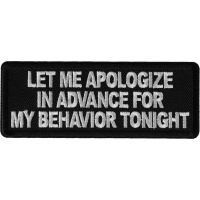 Let me apologize in advance for my behavior Tonight Patch