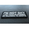 I'm not shy I just have no interest in talking to idiots Patch I'm not shy I just have no interest in talking to idiots Patch diagonal view