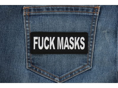 Fuck Masks Patch