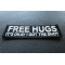 Free Hugs It's Okay I got the Shot Patch Free Hugs It's Okay I got the Shot Patch diagonal view