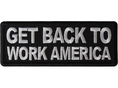 Get Back to Work America Patch