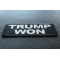 Trump Won Patch Trump Won Patch diagonal view