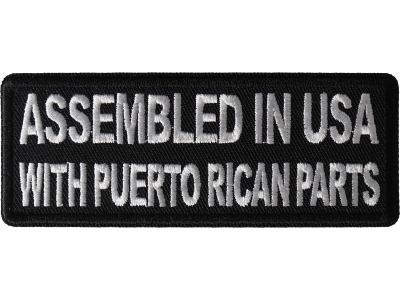 Assembled in USA with Puerto Rican Parts Patch