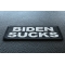 Biden Sucks Patch Biden Sucks Patch diagonal view