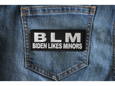 BLM Biden Likes Minors Patch