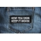 How you doin Keep it movin Patch How you doin Keep it movin Patch shown on jeans