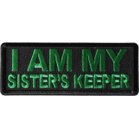 I am My Sister's Keep Patch Green