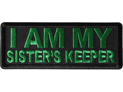 I am My Sister's Keep Patch Green