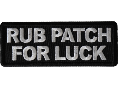 Rub Patch For Luck Patch