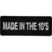 Made in the 10's Patch