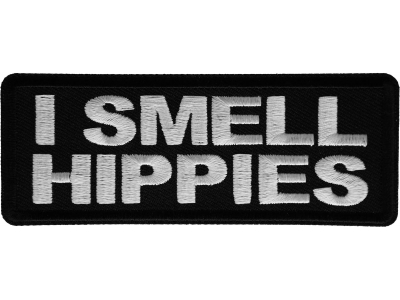 I Smell Hippies Patch
