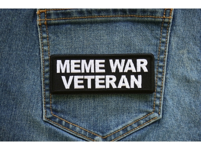 Meme War Veteran Iron on Patch