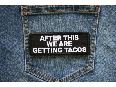 After this we are getting Tacos Iron on Patch