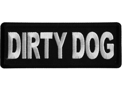 Dirty Dog Iron on Patch