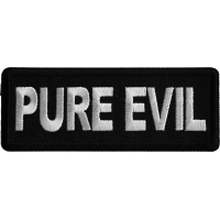 Pure Evil Iron on Patch
