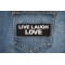 Live Laugh Love Patch shown on jeans