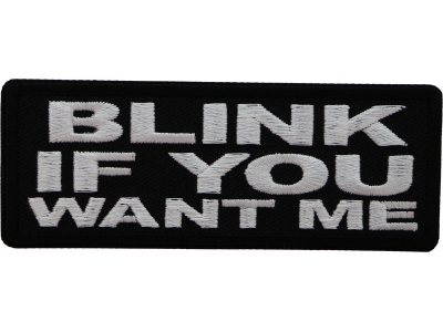 Blink if you Want me Patch