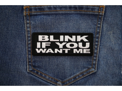 Blink if you Want me Patch