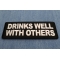 Drinks Well with Others Patch diagonal view