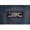 If I Pass Out please note my time Patch If I Pass Out please note my time Patch shown on jeans