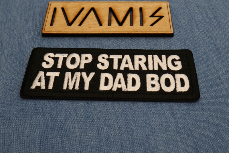 Stop Staring at My Dad Bod Patch