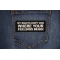 My Rights Don't End Where Your Feelings Begin Patch My Rights Don't End Where Your Feelings Begin Patch shown on jeans
