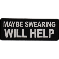 Maybe Swearing Will Help Patch