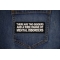 There are two genders a wide range of Mental Disorders Patch shown on jeans