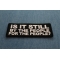 Is it Still By The People For the People Patch Is it Still By The People For the People Patch diagonal view