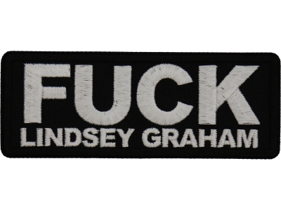 Fuck Lindsey Graham Patch