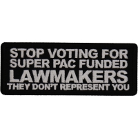 Stop Voting For Super Pac Funded Lawmakers They Don't Represent You Patch