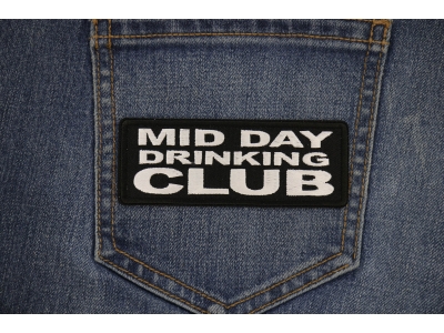 Mid Day Drinking Club Patch