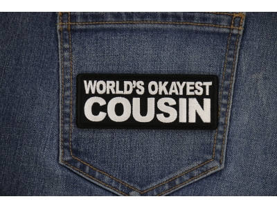 World's Okayest Cousin Patch