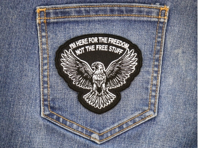 I'm here for the Freedom Not for the Free Stuff Patch