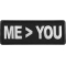Me greater than you patch