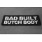 Bad Built Butch Body Patch Bad Built Butch Body Patch diagonal view