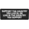 Support The Country you live in or Live in the country you support Patch