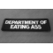 Department of Eating Ass Patch Department of Eating Ass Patch diagonal view