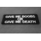 Give me Boobs or Give me Death Patch Give me Boobs or Give me Death Patch diagonal view
