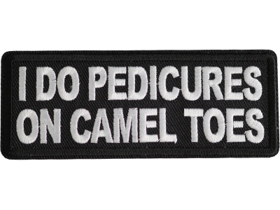 I Do Pedicures On Camel Toes Patch