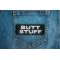Butt Stuff Patch shown on jeans