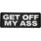Get Off My Ass Patch