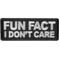Fun Fact I Don't Care Patch