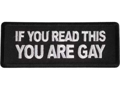 If You Read This You Are Gay Patch