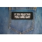 If You Read This You Are Gay Patch If You Read This You Are Gay Patch shown on jeans