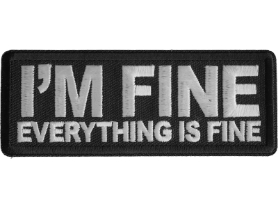I'm Fine Everything Is Fine Patch